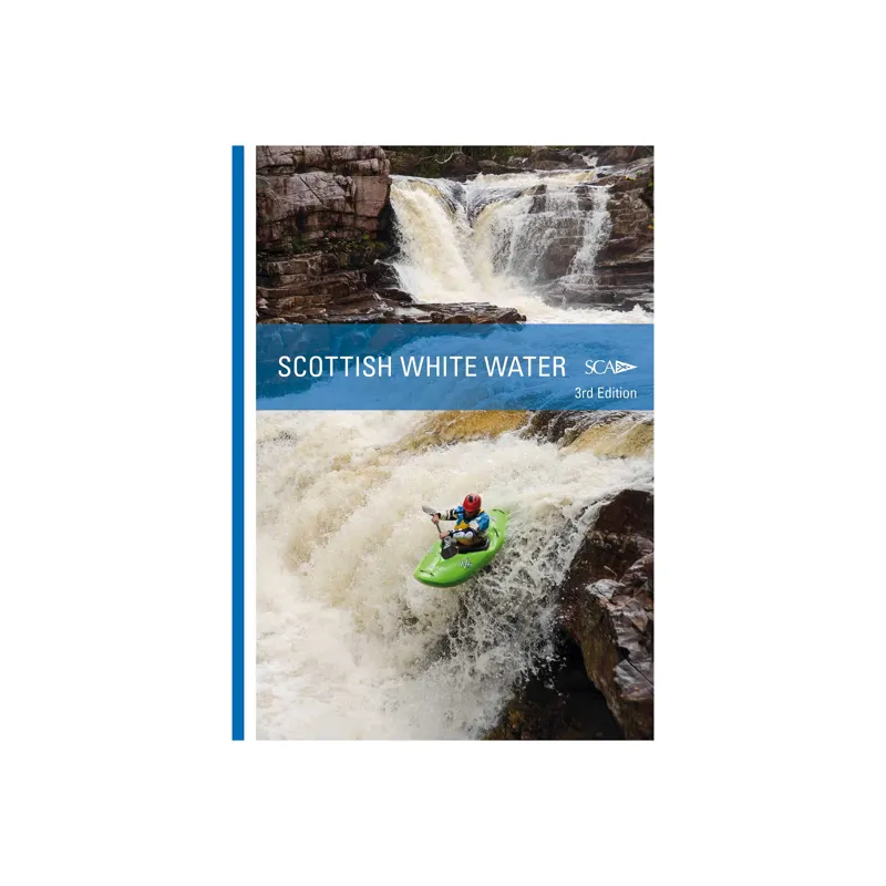 Scottish White Water Guide - 3rd Edition - by Bridget Thomas