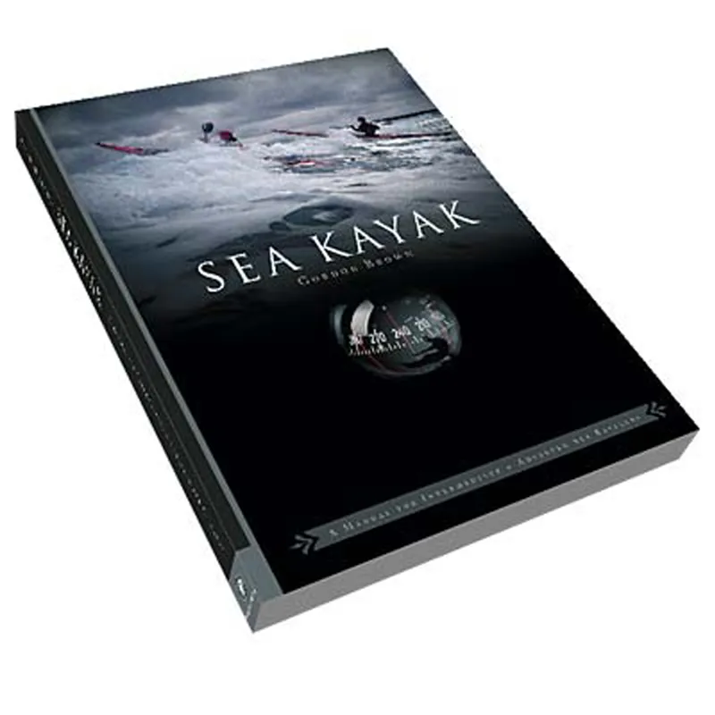 Sea Kayak by Gordon Brown For Intermediate  and  Advanced Sea Kayakers